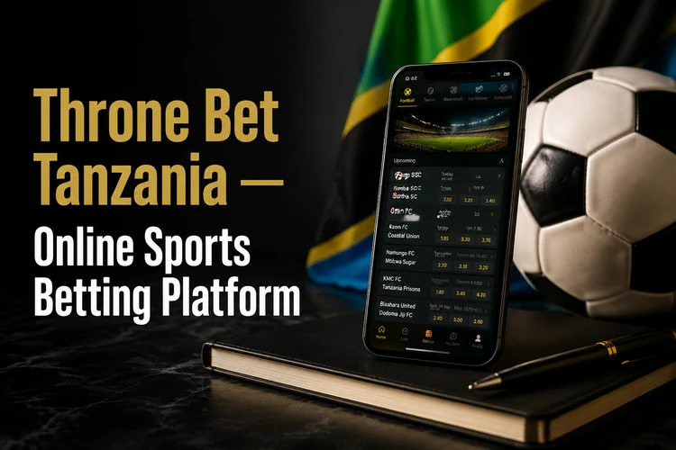 Throne Bet Tanzania - Online Sports Betting Platform